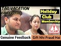Holiday Clubs Voucher Scam || Gift Ke Naam Per Dhokha Hai |#clubmahendra #voucher #scam #trending
