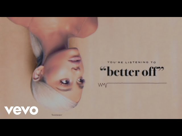 Ariana Grande - better off (Remix Stems)