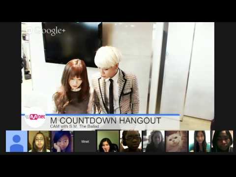 M COUNTDOWN HANGOUT CAM - S.M. the Ballad