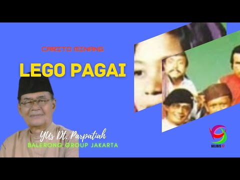 Carito Minang : Lego Pagai  - Yus Datuak Parpatiah (Balerong Grup)