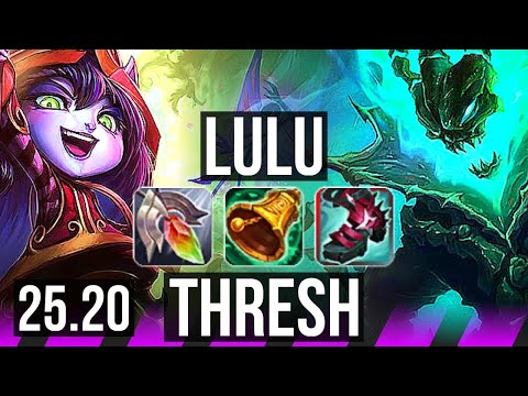 LULU & Lucian vs THRESH & Jinx (SUP) | 600+ games | KR Master | 25.20