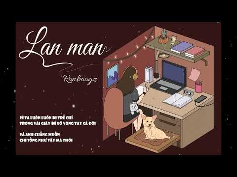 Lan Man - (Lyrics Video)