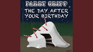 The Day After Your Birthday (Happy Mix)