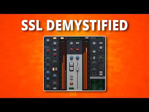 SSL Channel Strips DEMYSTIFIED