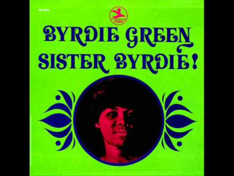 byrdie green - i can't love without you