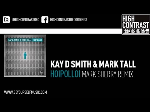 Kay D Smith & Marc Tall - Hoipolloi (Mark Sherry's Trance Energy Remix)