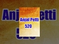 Anjal Petti 520