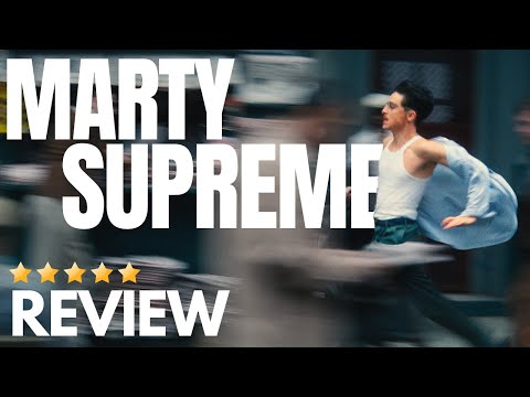 Marty Supreme | Spoiler Free Review