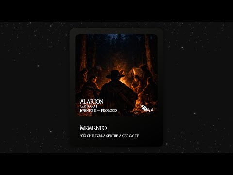 Alarion - Capitolo 1, Evento 3 "Ciò che torna sempre a cercarti"