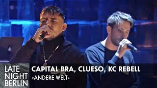 Capital Bra, Clueso &amp; KC Rebell mit "Andere Welt" | Exklusiv bei Late Night Berlin | ProSieben