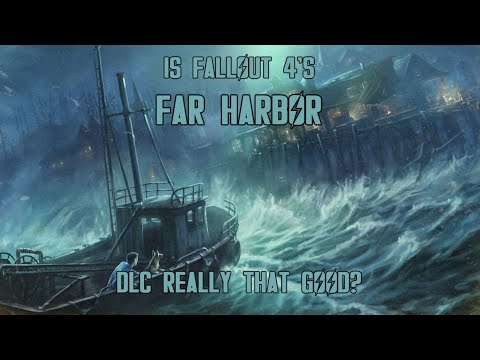 Is Far Harbor Really That Good?