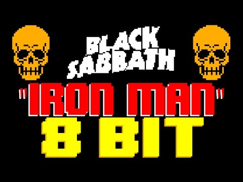 Iron Man [8 Bit Tribute to Black Sabbath] - 8 Bit Universe