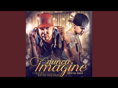 Nunca Imagine (Remix) — YouTube