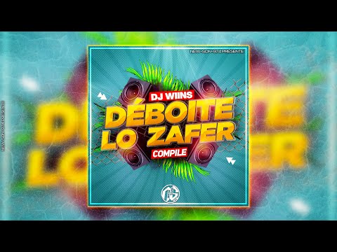 💥 DÉBOITE LO ZAFÈR  -  DJ WIINS  (2022) 💥