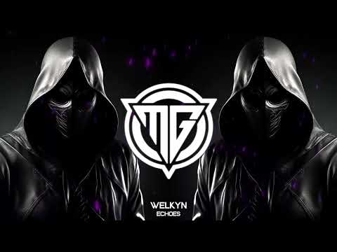 Welkyn - Echoes (Original Mix)