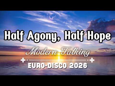 Modern Talking - Half Agony, Half Hope (Lyrics Music)