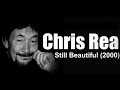 Chris Rea - Still Beautiful (2000)