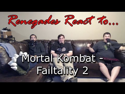 Renegades React to... Mortal Kombat - Failtality 2