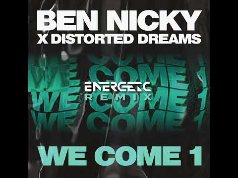 Ben Nicky x Distorted Dreams - We Come 1 (Energetic Remix) (Hardstyle)