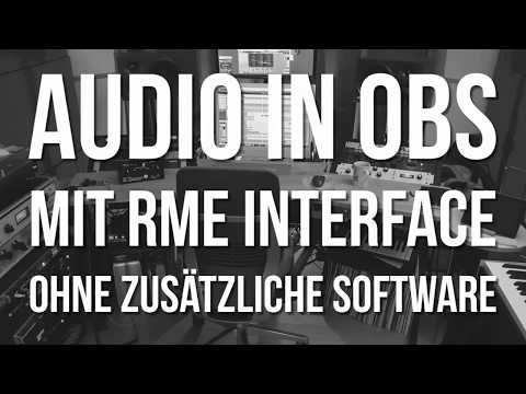Audio in OBS mit RME Interface (Windows)