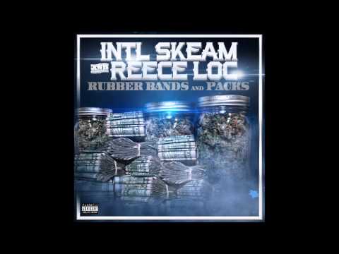 INTL SKEAM AND REECE LOC - OPERATION GET MONEY FEAT KEY LOOM