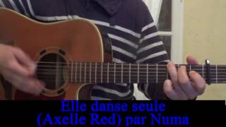 Elle danse seule (Axelle Red) reprise en guitare voix