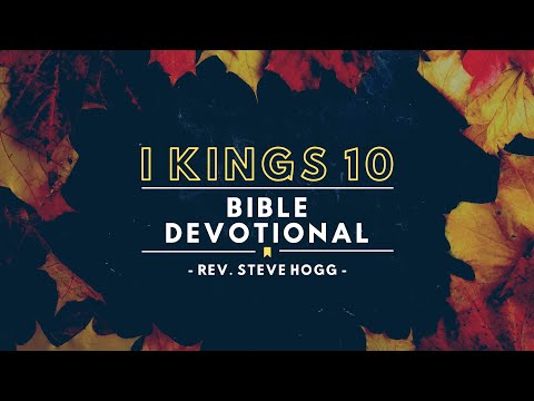 I Kings 10 Explained