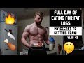 FULL DAY OF EATING FOR FAT LOSS - MY SECRET TO GETTING LEAN - VLOG 42