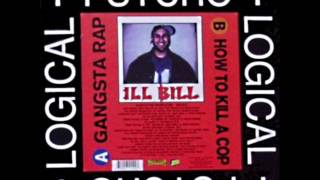 ILL BiLL - Gangsta Rap