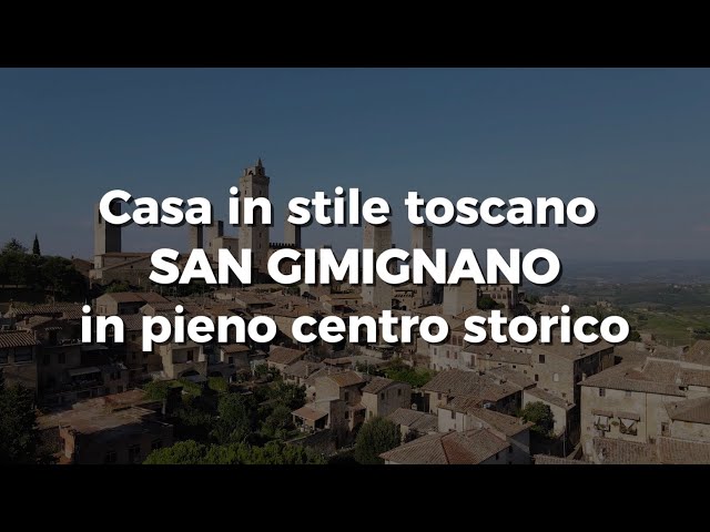Casa in stile toscana a San Gimignano in pieno centro storico