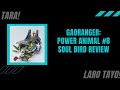 Gaoranger Power Animal 8 Soul Bird Review