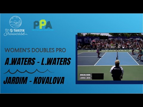 A.Waters/L.Waters Vs Jardim/Kovalova - PPA Newport Beach Takeya Showcase Women's Doubles Pro