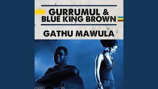 Gathu Mawula Revisited