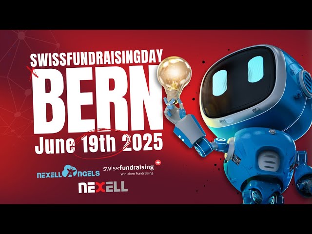 SwissFundraisingDay in Bern 2025 - Join the NEXELL Team!!