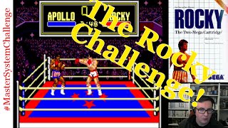 Master System Challenge #4- Master System Rocky Challenge!