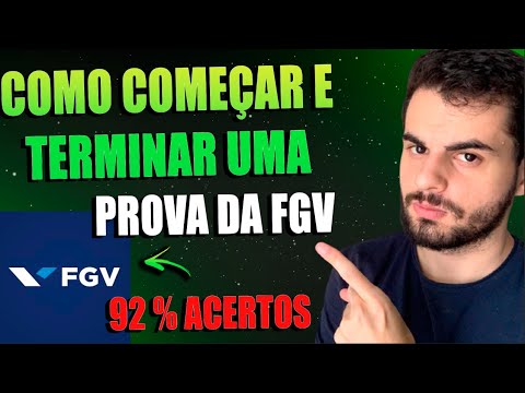 COMO FAZER A MELHOR PROVA DA FGV (7 PASSOS NA PRÁTICA)