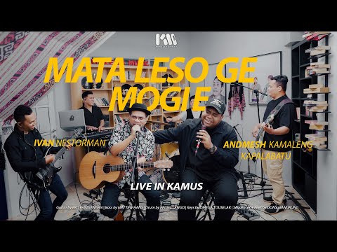 Andmesh & Kapalabatu ft Ivan Nestorman  - Mata Leso Ge - Mogi E ( Live Version )