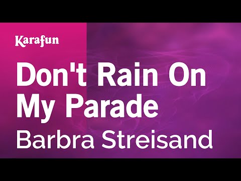 Don't Rain on My Parade - Funny Girl (film) (Barbra Streisand) | Karaoke Version | KaraFun