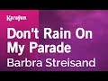 Karaoke Don't Rain On My Parade - Barbra ...