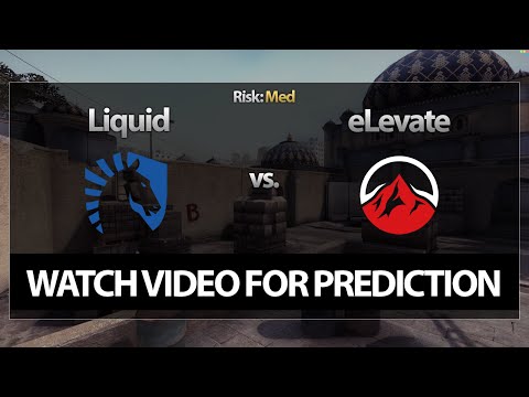 CS:GO Bet Prediction: Liquid vs. eLevate (01/03/15)