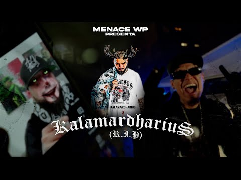 MENACE WP -KALAMARDHARIUS(R.I.P)⚰️(7!R@D3R@) @DhariusOficial 🦇🦌(VIDEO OFICIAL)2025