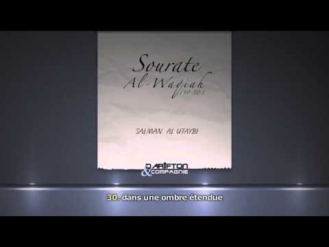 Sourate Al Waqiah (10-50) - Salman Al Utaybi  سورة الواقعة  سلمان العتيبي