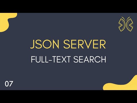 JSON Server Tutorial 7 Full text Search