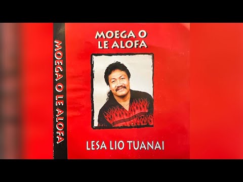 Lesa Lio Tuana'i - Alofaaga (Audio)