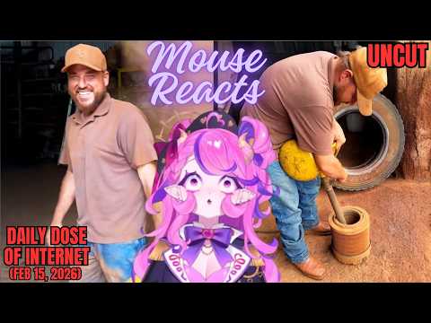 Mouse Reacts to Daily Dose of Internet: He Learned The Hard Way (UNCUT - Feb 15, 2026)