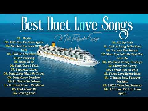 Best Duet Love Songs - Most Requested Songs
