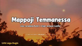 Download lagu LAGU BUGIS POPULER 2026 ‼️  MAPPOJI TEMMANESSA - (Anwar Latifa) Cover Andi Putri - Lirik lagu Bugis mp3