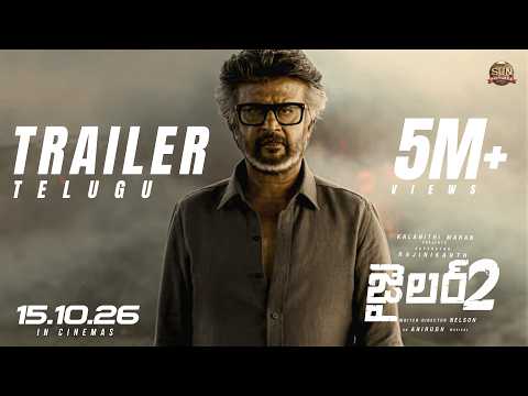 JAILER 2 - Official Telugu Trailer | Superstar Rajinikanth | Sun Pictures| Anirudh | Nelson