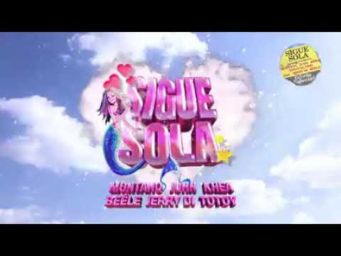 Juhn, khea, Montano, Totoy El frio Ft Jerry Di, beele - sigue sola [VIDEO OFICIAL]