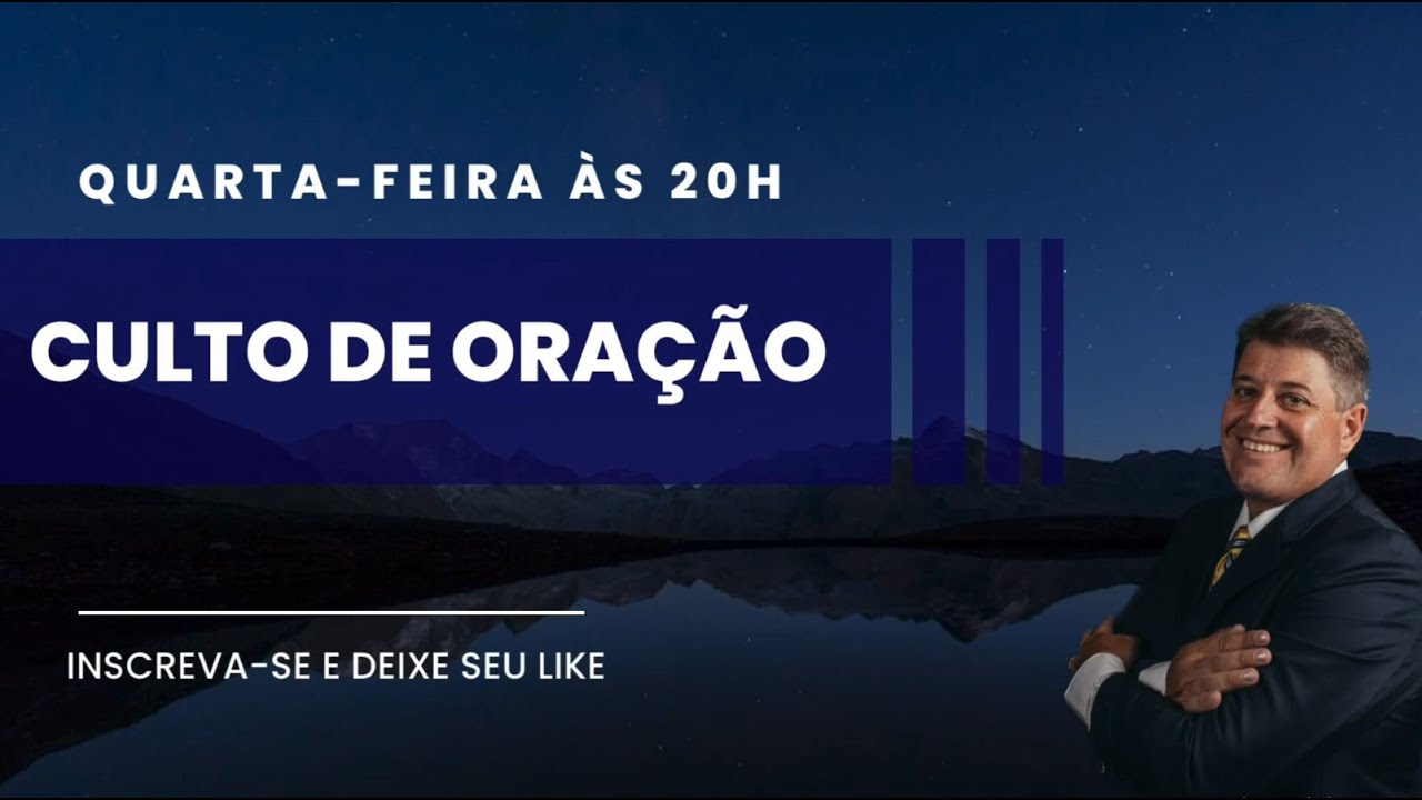 CULTO ORAÇÃO 28/08/2024
